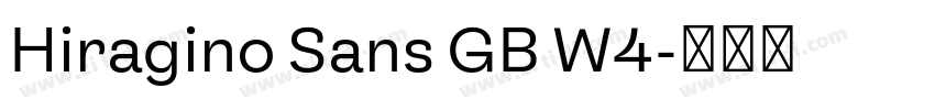 Hiragino Sans GB W4字体转换 Hiragino Sans GB W4字体转换